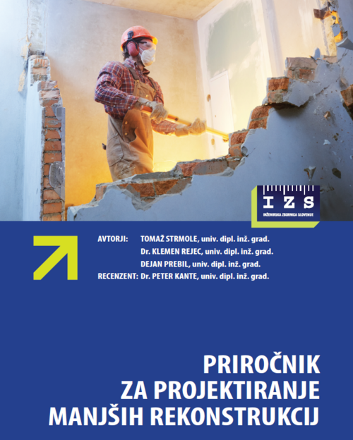 Objavljamo novo verzijo Priročnika o projektiranju manjših rekonstrukcij
